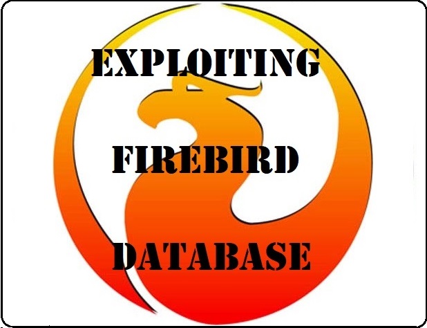 Exploiting Firebird database